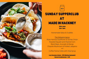 Next Masterclass | Sunday Suppers at Made in Hackney - 30/06/2024